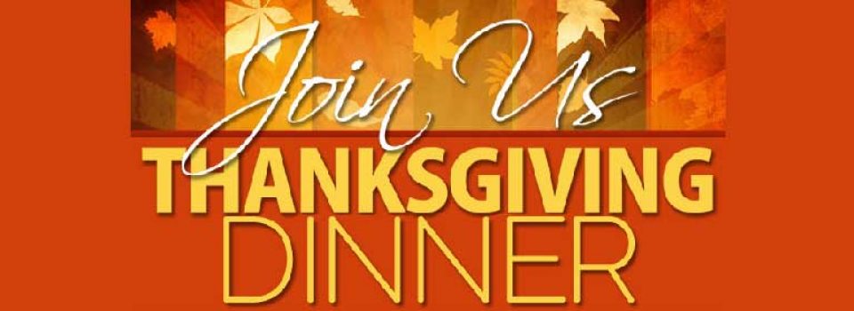 Banner - Join Us for Thanksgiving Dinner